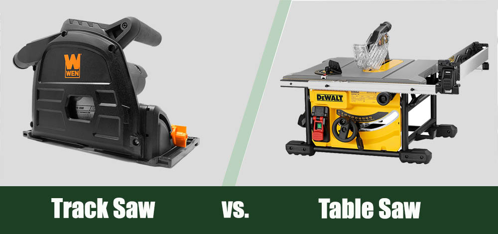 Track Saw vs Table Saw: Which One to Choose?