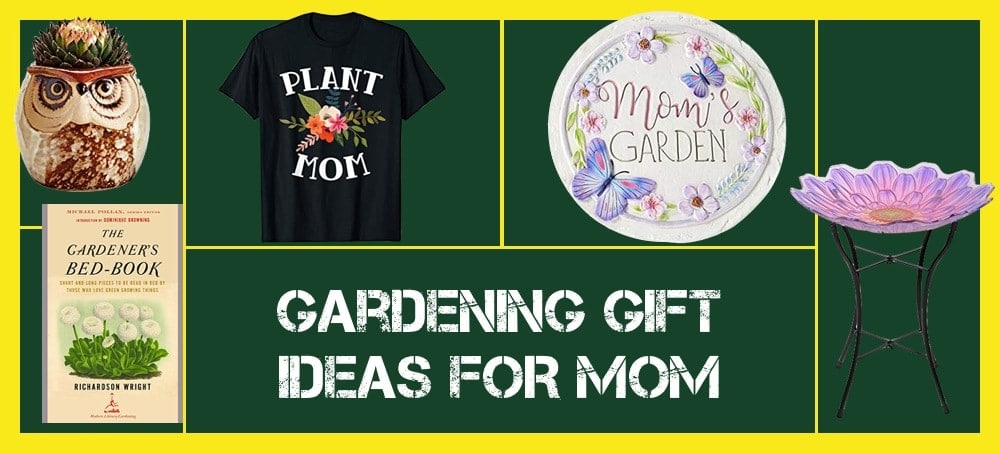 20 Great Gardening Gift Ideas for Mom